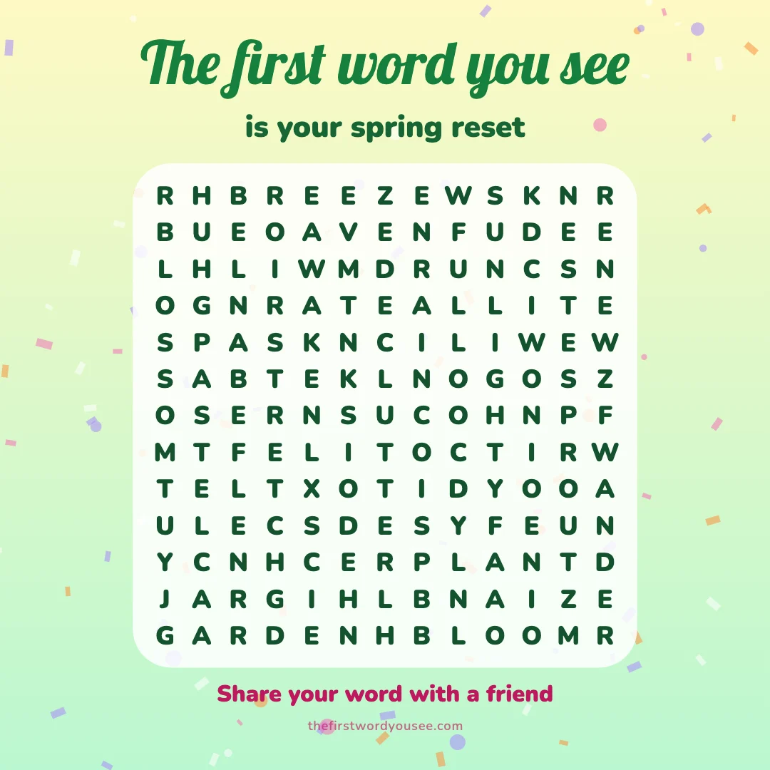 The first word you see is your spring reset. Word grid hiding 16 words: AWAKEN, BLOOM, BLOSSOM, BREEZE, DECLUTTER, GARDEN, NEST, PASTEL, PLANT, RAIN, RENEW, SPROUT, STRETCH, SUNLIGHT, TIDY, WANDER.