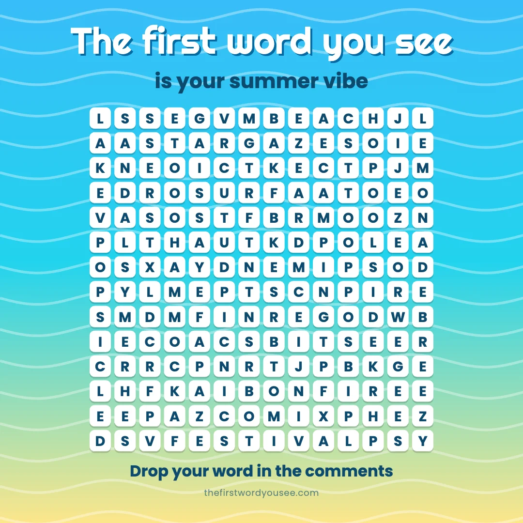 The first word you see is your summer vibe. Word grid hiding 16 words: BEACH, BONFIRE, BREEZY, CAMPING, FESTIVAL, HAMMOCK, LAKE, LEMONADE, PICNIC, POOLSIDE, POPSICLE, ROADTRIP, SANDALS, STARGAZE, SUNSET, SURF.
