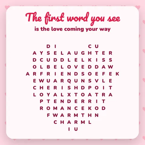 The first word you see is the love coming your way: word grid puzzle