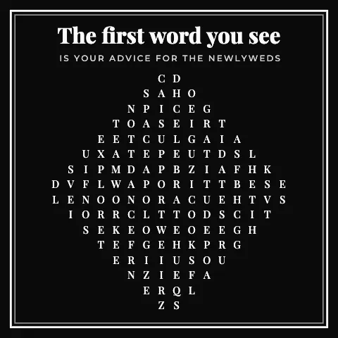 The first word you see is your advice for the newlyweds: word grid puzzle