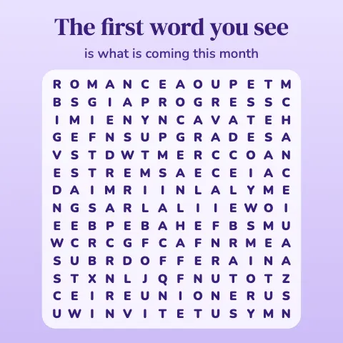 The first word you see is what is coming this month: word grid puzzle