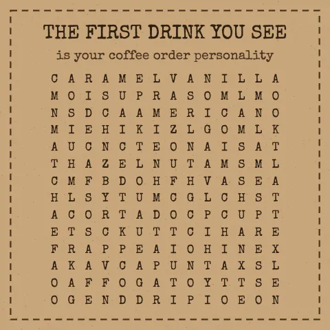 The first drink you see is your coffee order personality: word grid puzzle