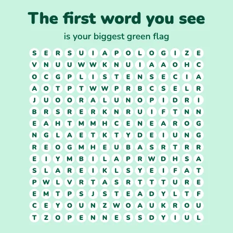 The first word you see is your biggest green flag: word grid puzzle