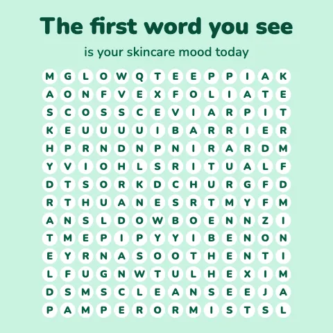 The first word you see is your skincare mood today: word grid puzzle