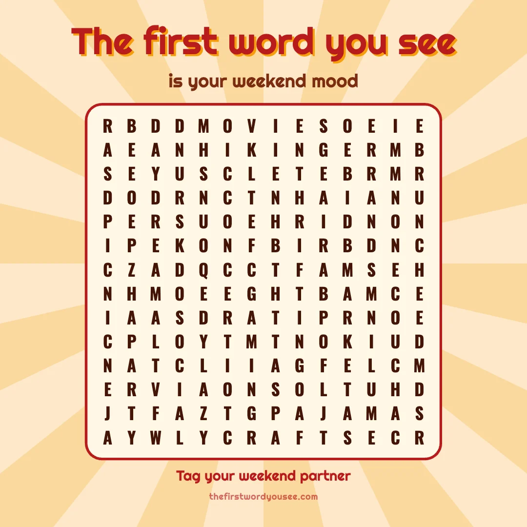 The first word you see is your weekend mood. Word grid hiding 16 words: BRUNCH, CONCERT, COUCH, CRAFTS, DAYDREAM, ERRANDS, GAMING, HIKING, LAZY, MARKET, MOVIES, PAJAMAS, PARTY, PICNIC, SOCIAL, THRIFTING.